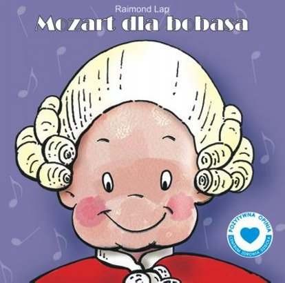 Muzyka dla bobasa - Mozart dla niemowląt 3-36 msc