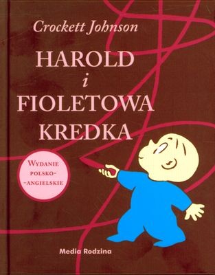 Harold i fioletowa kredka - Książka dla dzieci 4+ | Media Rodzina