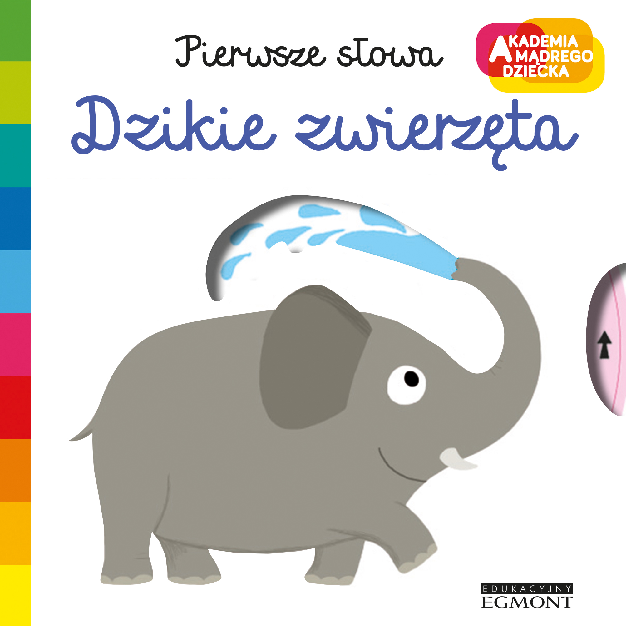 Akademia Mądrego Dziecka Dzikie Zwierzęta Pierwsze Słowa