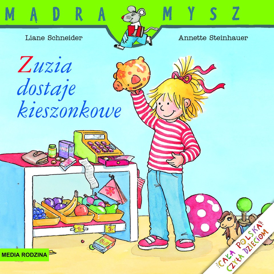 Zuzia dostaje kieszonkowe - Książka o finansach dla dzieci 4+