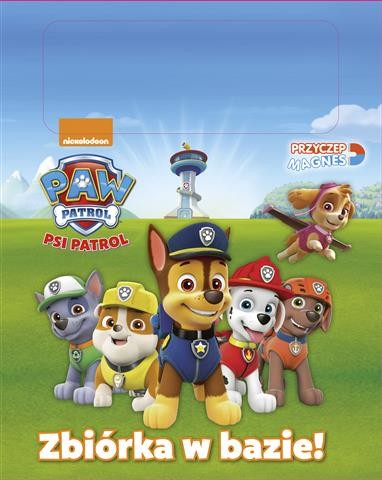 Psi Patrol Zbiórka w Bazie - Książeczka z Magnesami 3+
