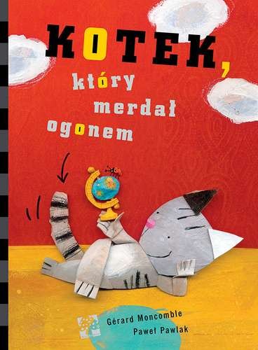 Książka Kotek który merdał ogonem | Paweł Pawlak 3+