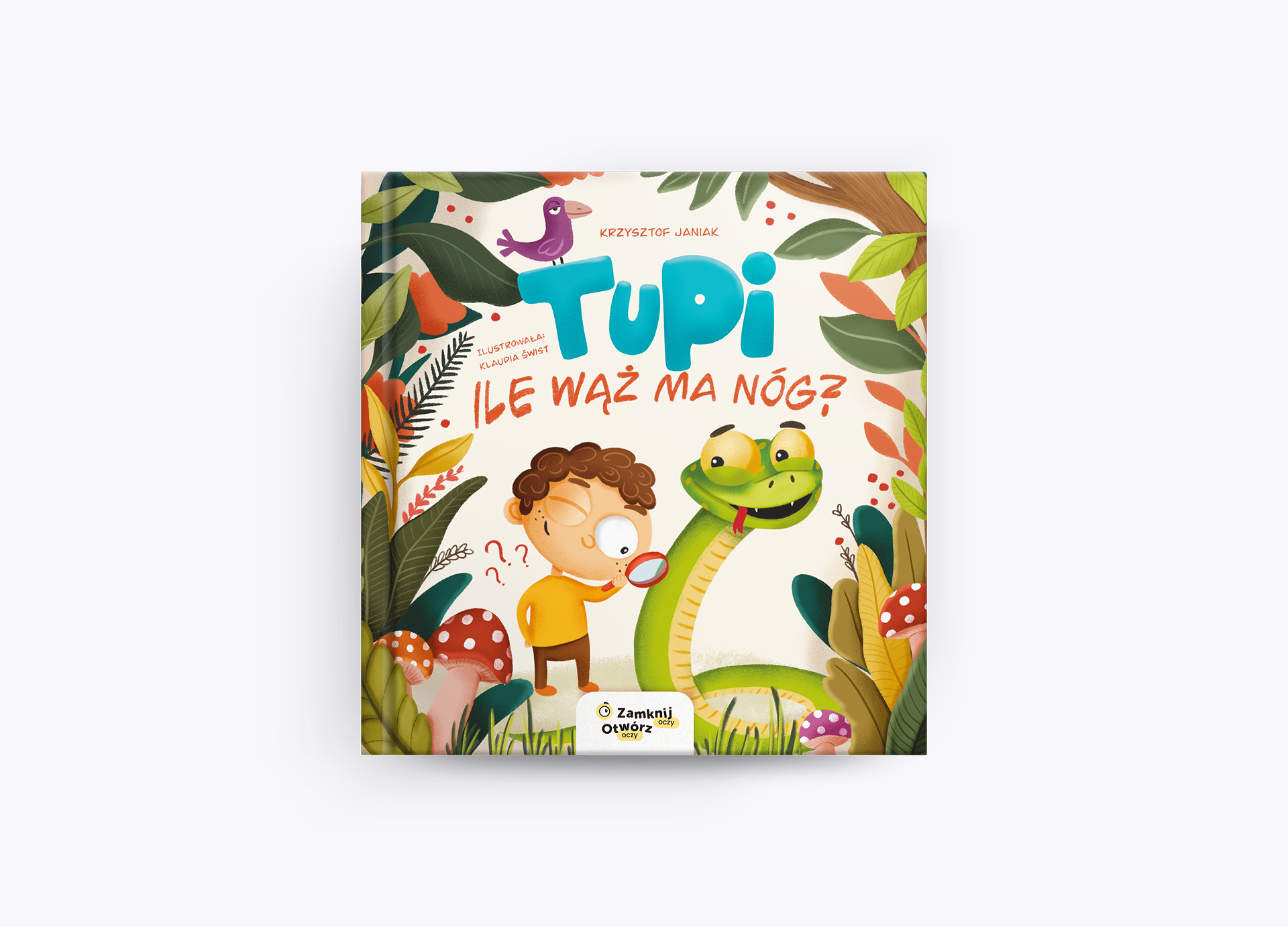 Tupi Ile Wąż Ma Nóg Książka Dla Dzieci 3+