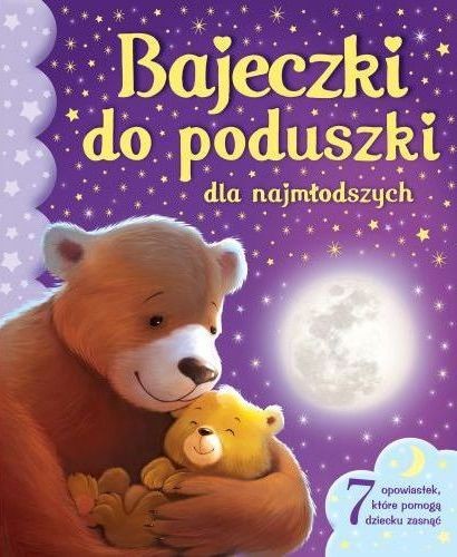 Bajeczki do poduszeczki dla najmłodszych - Książka Wilga 0+