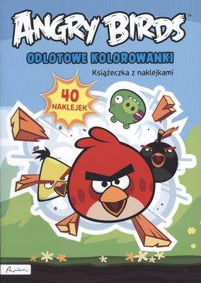 Odlotowe Kolorowanki Angry Birds z Naklejkami 3+