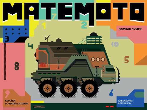 Matemoto Książka Edukacyjna Liczenie i Pojazdy 0+ | Fabryka Wafelków