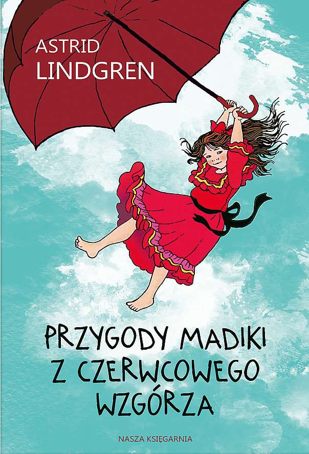 Przygody Madiki z Czerwcowego Wzgórza Astrid Lindgren | Książka