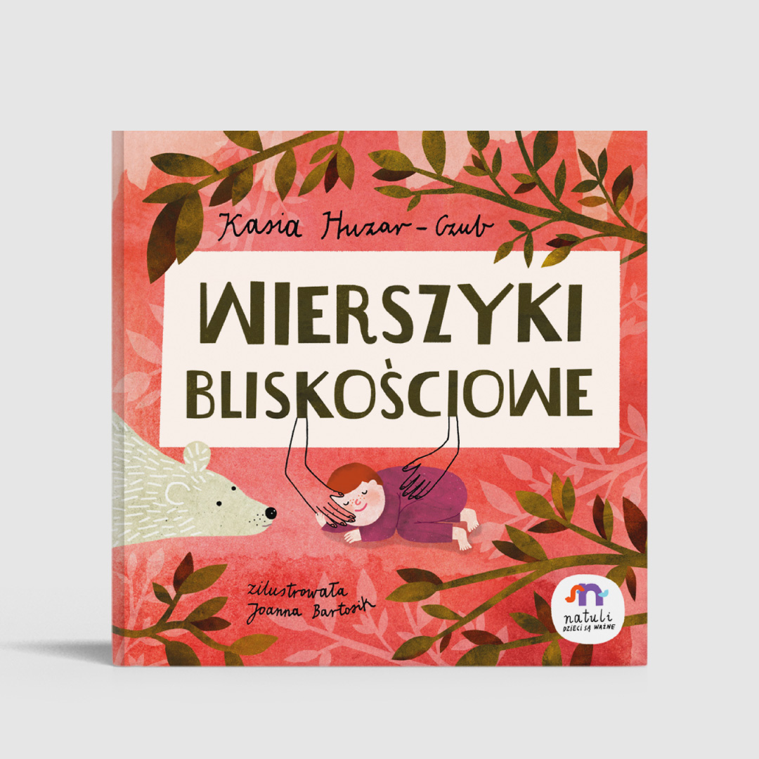 Natuli Wierszyki bliskościowe dla dzieci 0+ | Książka