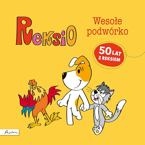 Reksio Wesołe Podwórko, Książka dla Dzieci 3+ | Papilon