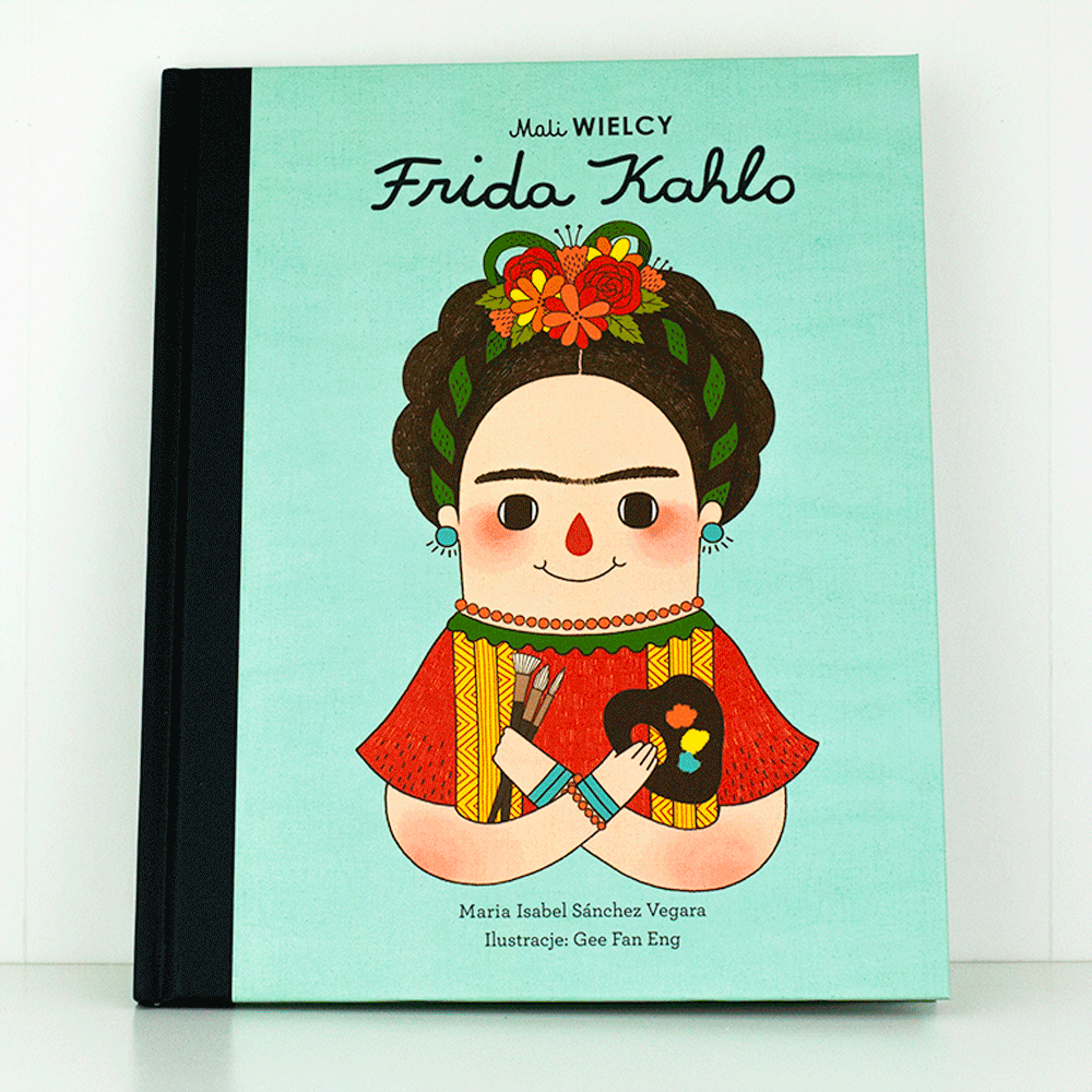 Mali WIELCY Frida Kahlo - Biografia dla dzieci 3+ | Smart Books