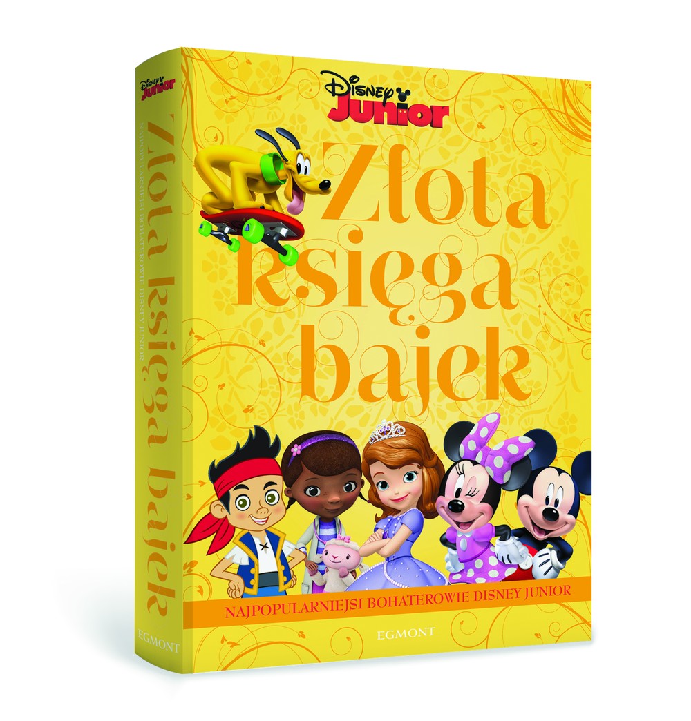 Złota księga bajek Disney Junior - Najpopularniejsi bohaterowie