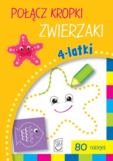 Połącz kropki Zwierzaki - Książeczka Aktywizująca 2+