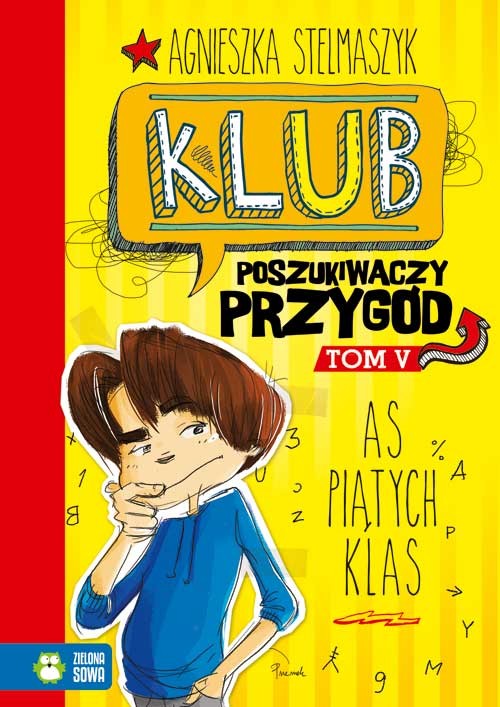 As piątych klas klub poszukiwaczy przygód tom 5