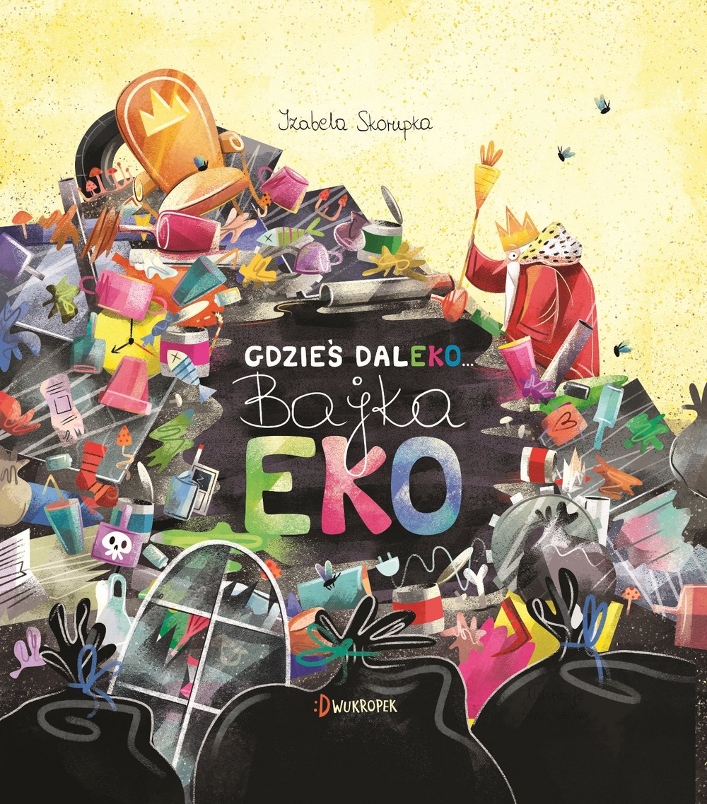 Gdzieś daleko. Bajka eko Dwukropek 3+