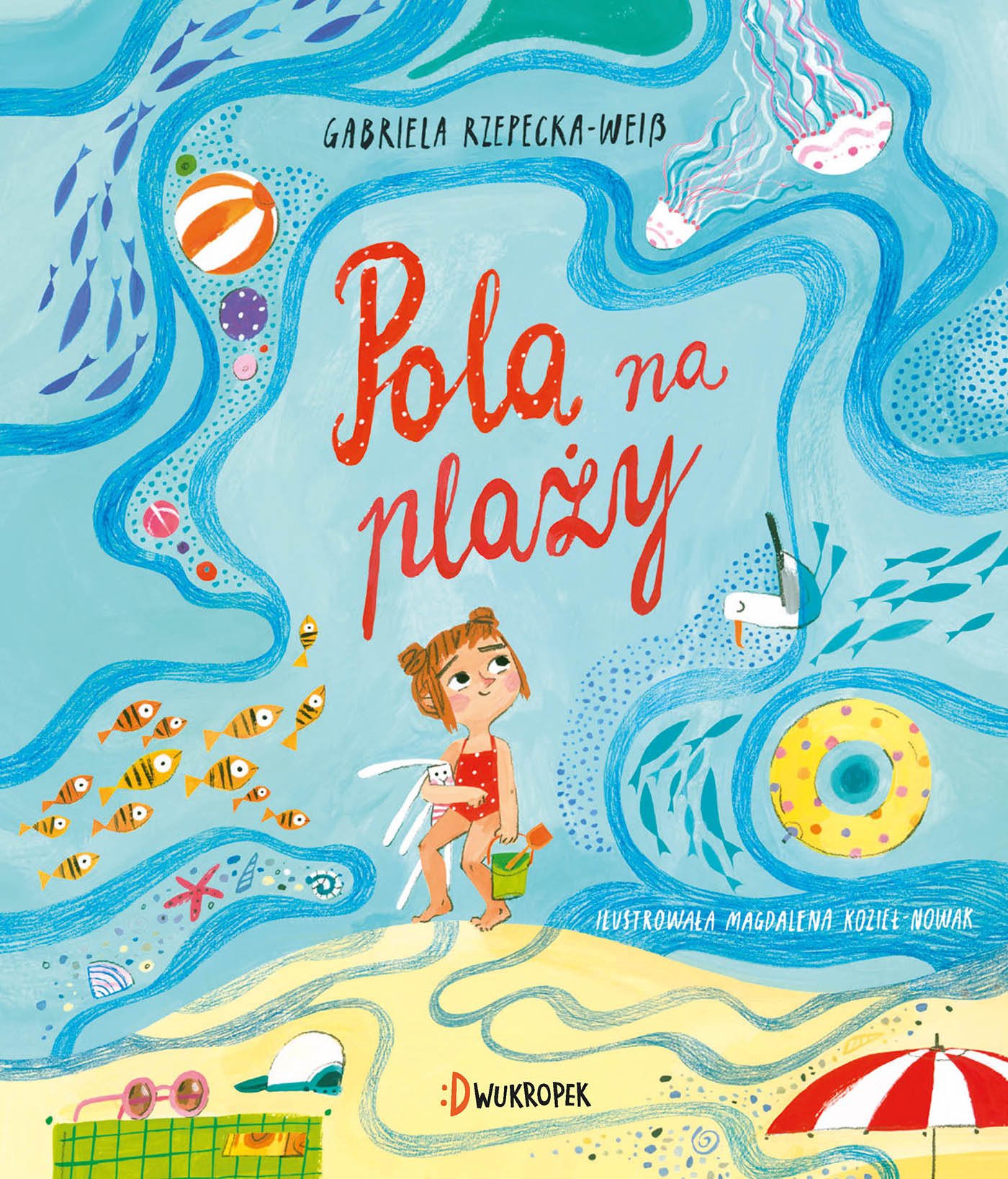Pola na plaży, Gabriela Rzepecka - Książka Edukacyjna 3+