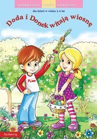 Doda i Donek witają wiosnę - Książeczka Edukacyjna 3+