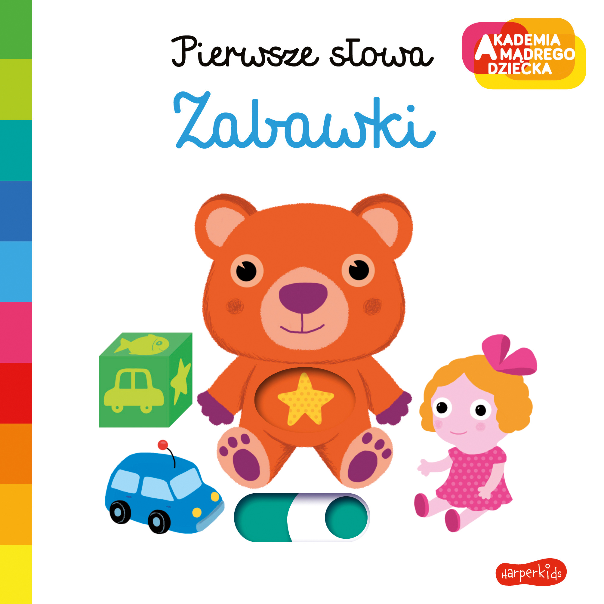 Akademia mądrego dziecka Pierwsze słowa Zabawki 0+