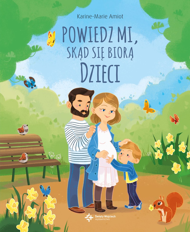 Powiedz mi skąd się biorą dzieci - Książka Edukacyjna od 4 lat