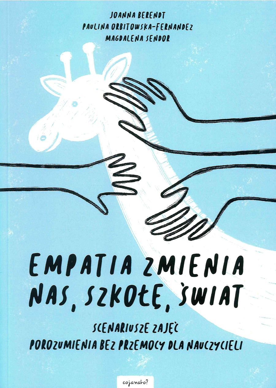 Empatia Zmienia Naszą Szkołę - Poradnik dla Nauczycieli 12+