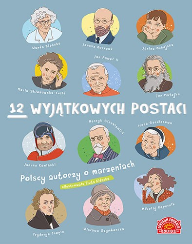 12 postaci. Polscy autorzy o marzeniach | Książka 3+