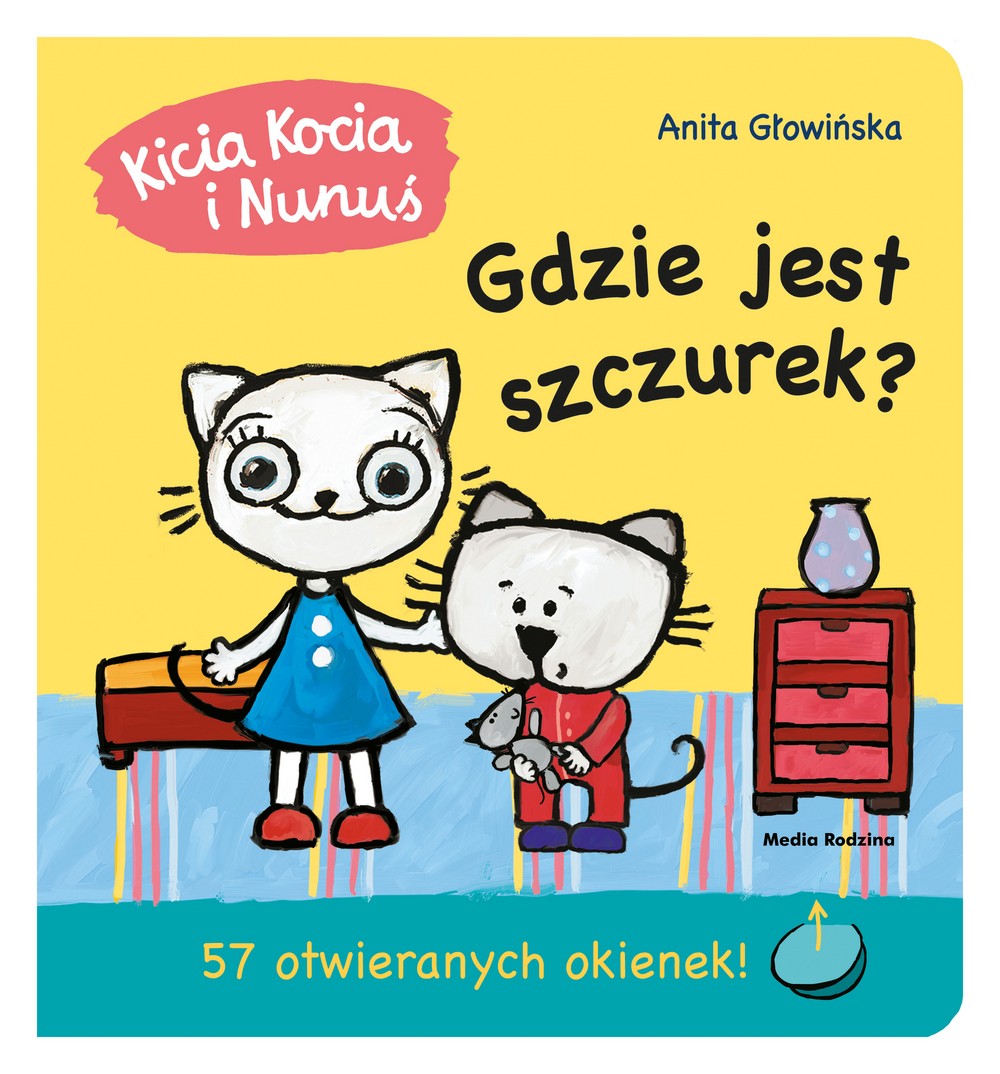 Kicia Kocia i Nunuś: Gdzie jest szczurek? Książeczka z okienkami 0+