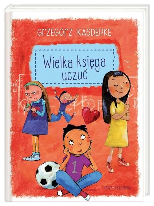 Wielka Księga Uczuć - Książka Edukacyjna 2+