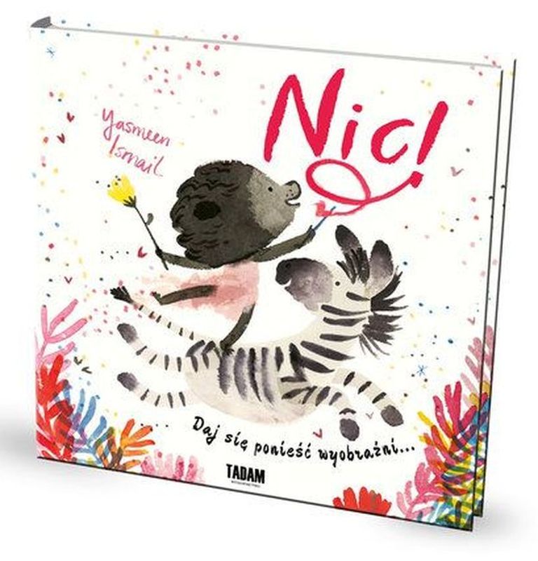 Nic, Yasmeen Ismail - Książka Edukacyjna 2+ | Fabryka Wafelków