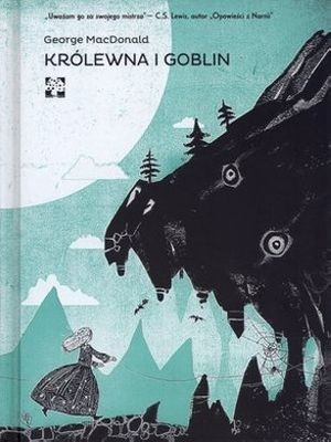 Książka Królewna i Goblin - George MacDonald 2012