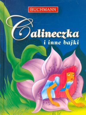 Calineczka i inne bajki - Aktorzy czytają dzieciom | Buchmann
