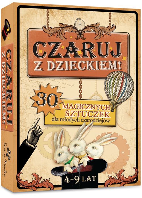 Czaruj z dzieckiem - 30 sztuczek magicznych 4+ | Oczami Maluszka