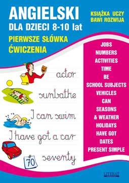 Angielski dla dzieci 8-10 lat pierwsze słówka ćwiczenia