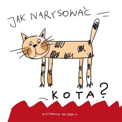 Jak narysować kota? - Poradnik Krok po Kroku 3+