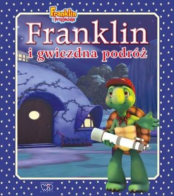 Franklin i Gwiezdna Podróż Książka Edukacyjna 3+
