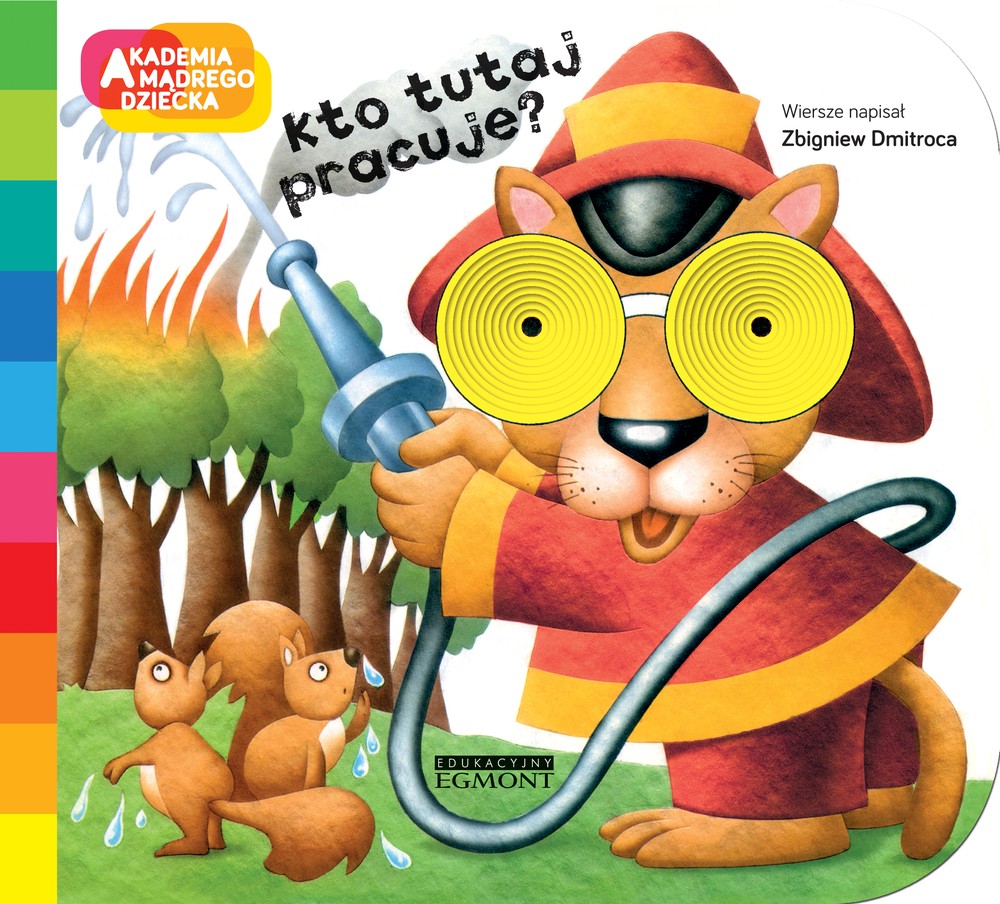 KTO TUTAJ PRACUJE AKADEMIA MĄDREGO DZIECKA, ZBIGNIEW DMITROCA