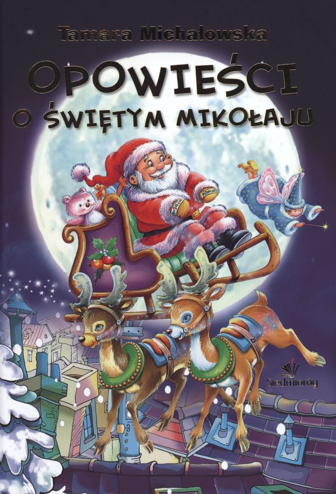 Opowieści o Świętym Mikołaju - Bajka Bożonarodzeniowa 2016 | Siedmioróg