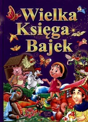 Wielka księga bajek Edukacyjna 3+