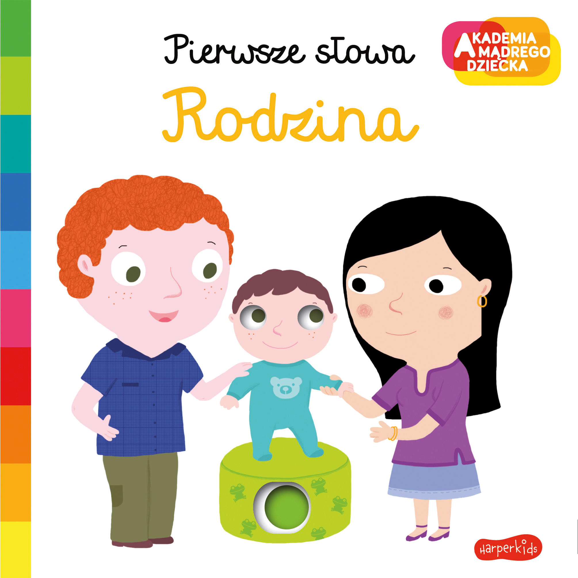 Rodzina. Akademia mądrego dziecka. Pierwsze słowa | 1+