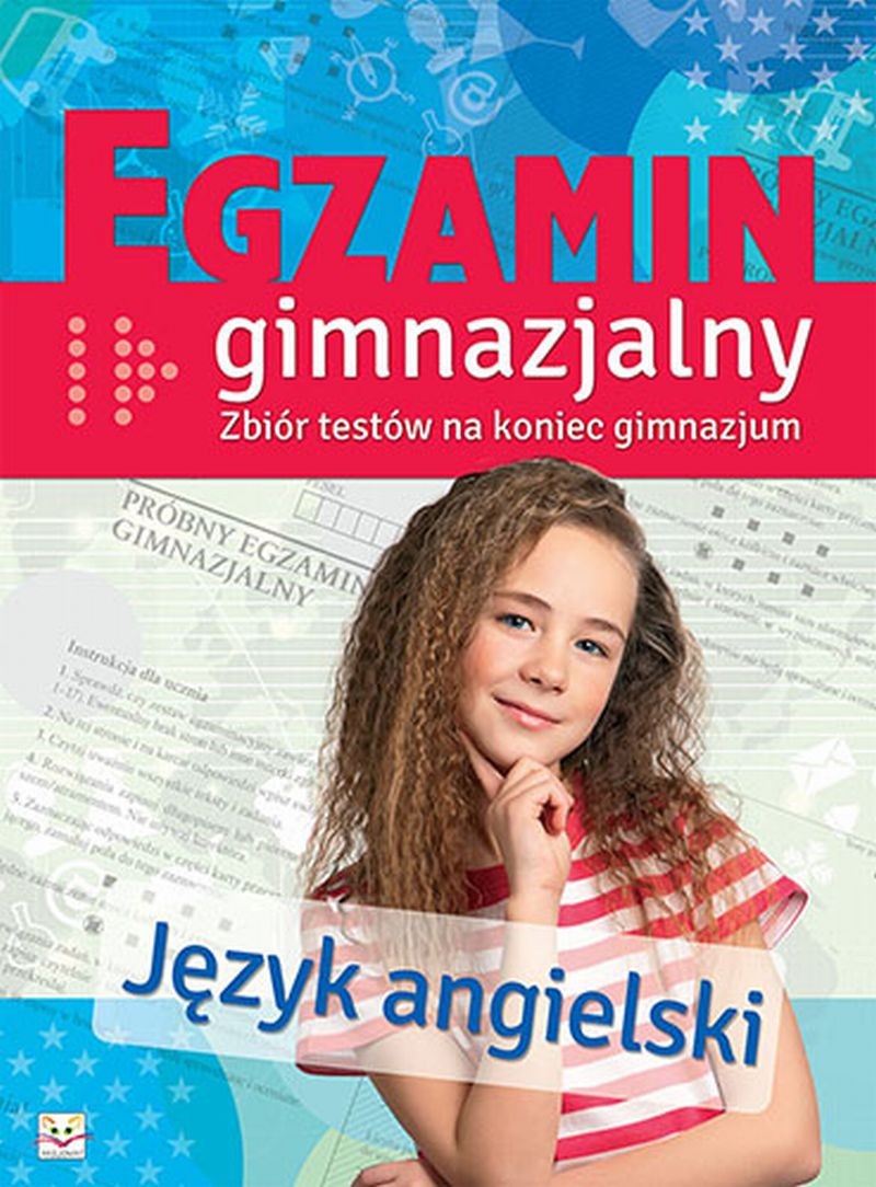 Zbiór testów Język angielski - egzamin gimnazjalny