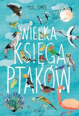 Wilga Wielka Księga Ptaków Edukacyjna 6-8 lat