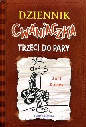 Dziennik Cwaniaczka Tom 7: Trzeci do Pary | Książka