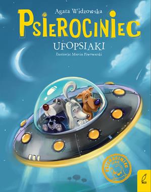 Ufopsiaki. Psierociniec Tom 5 - Agata Widzowska