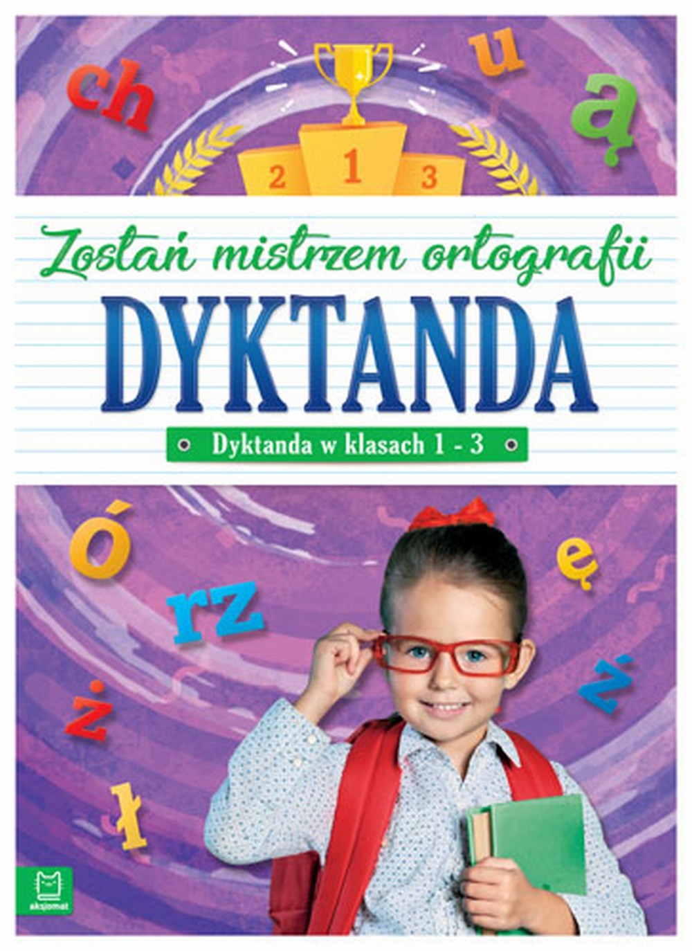 Dyktanda 1-3: Zostań Mistrzem Ortografii | Aksjomat