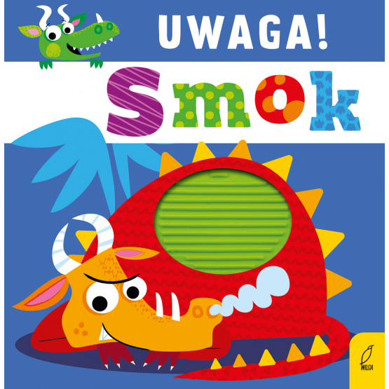 Książeczka sensoryczna Uwaga smok 6m+ | Edukacyjna