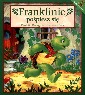 Franklin Pospiesz się Książka Edukacyjna 3+