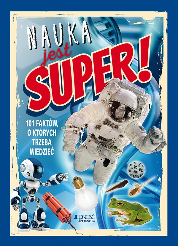 Jedność Nauka jest super - Książka Edukacyjna 6+