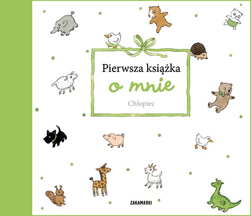Pierwsza książka o mnie Chłopiec 0+