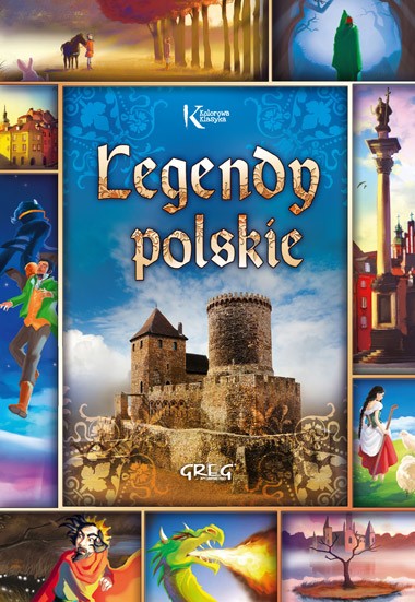 Książka "Legendy polskie" Edukacyjna 3+