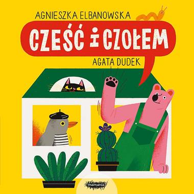 Książka "Cześć i czołem" Mamania 0+ | Edukacyjna