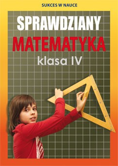 Literat Sprawdziany Matematyka Klasa IV 32s | Edukacyjne