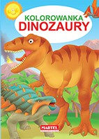 Kolorowanka Dinozaury - Kreatywna Zabawa 3+
